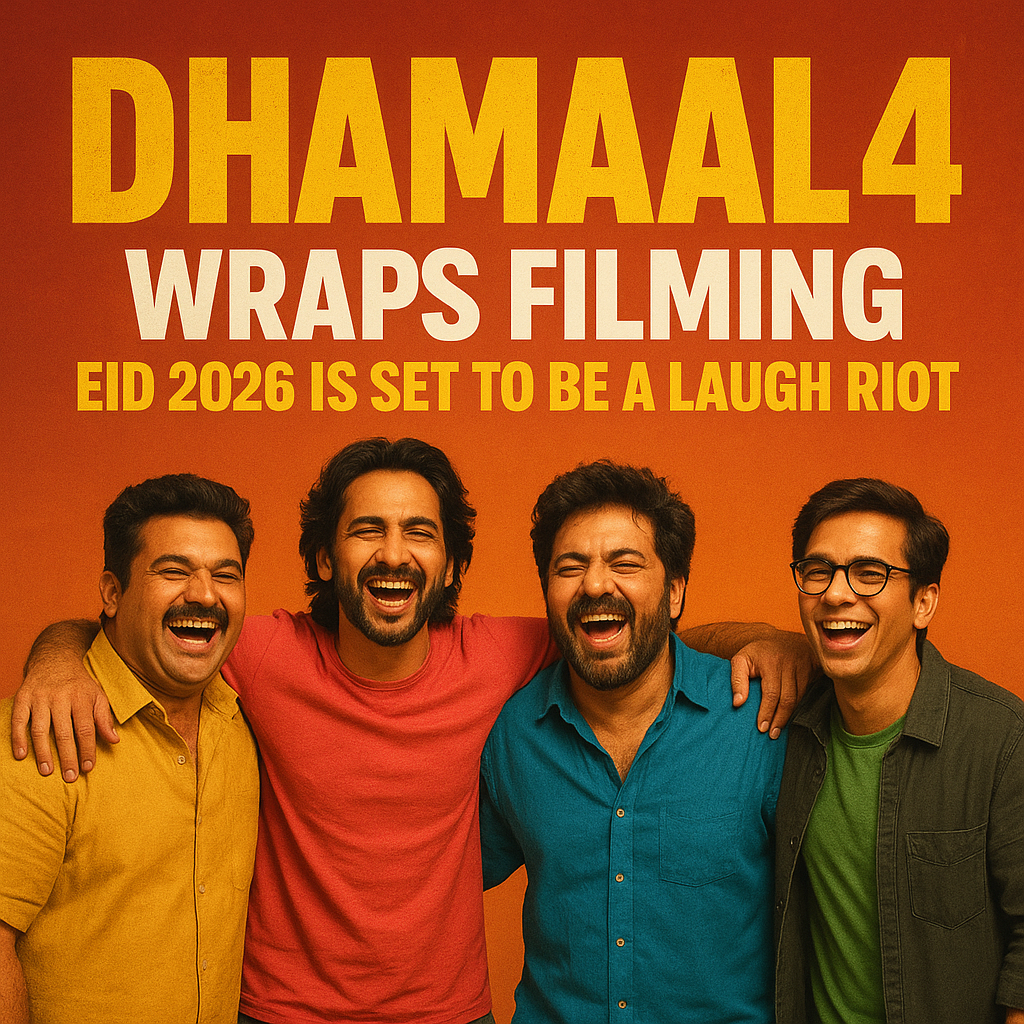 Dhamaal 4 Wraps Filming Eid 2026 Is Set To Be A Laugh Riot